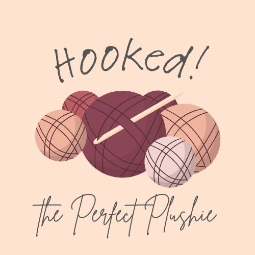 Hooked! The Perfect Plushie